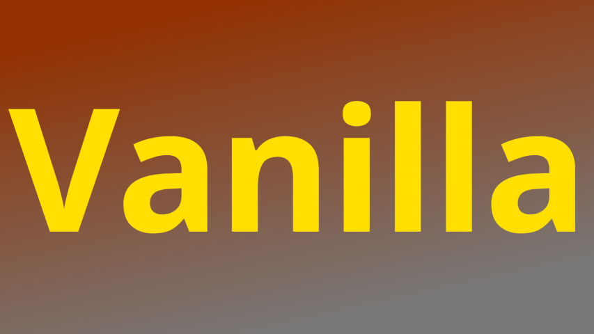 Vanilla